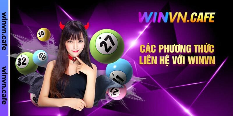 Các Phương Thức Liên Hệ Với Winvn